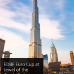 EDBF Euro Cup 2024 Updates: New Venue and Key Details